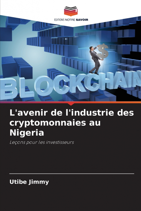 L’avenir de l’industrie des cryptomonnaies au Nigeria