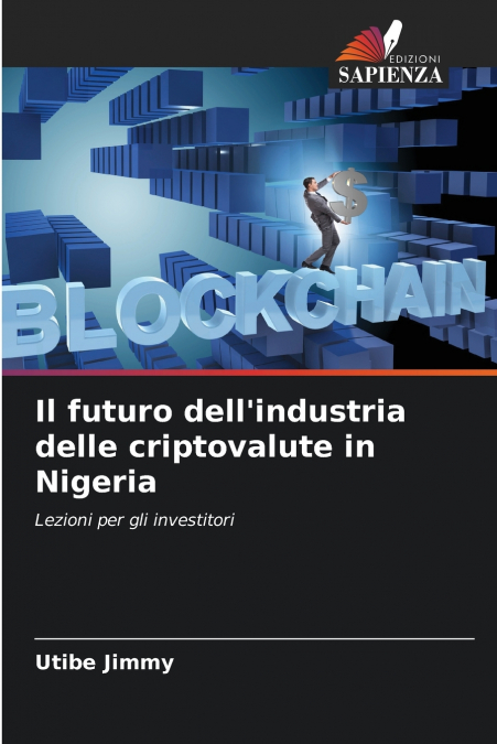 Il futuro dell’industria delle criptovalute in Nigeria