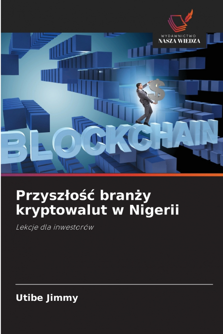 Przyszłość branży kryptowalut w Nigerii