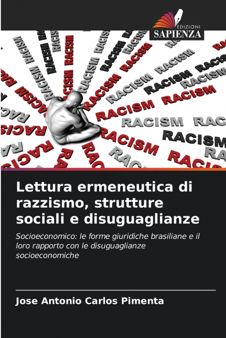 Lettura ermeneutica di razzismo, strutture sociali e disuguaglianze