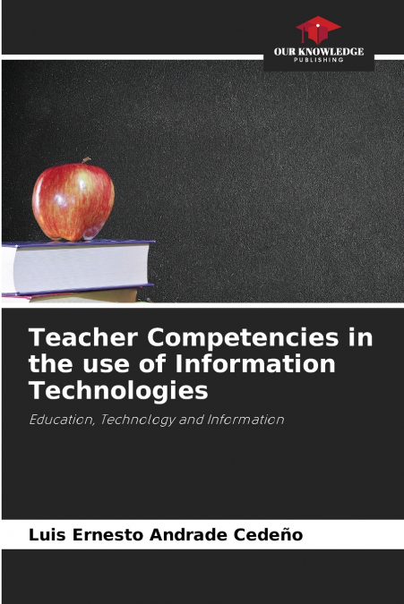 Teacher Competencies in the use of Information Technologies