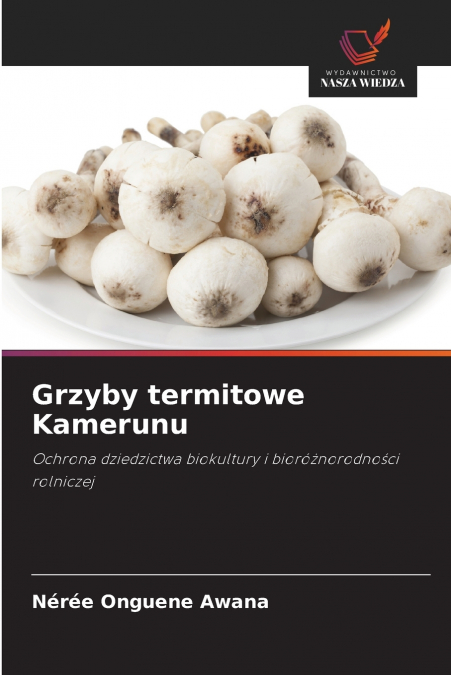 Grzyby termitowe Kamerunu