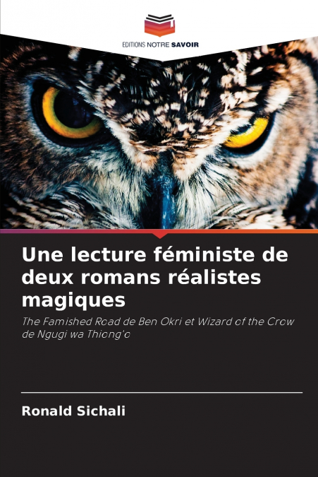 Une lecture féministe de deux romans réalistes magiques