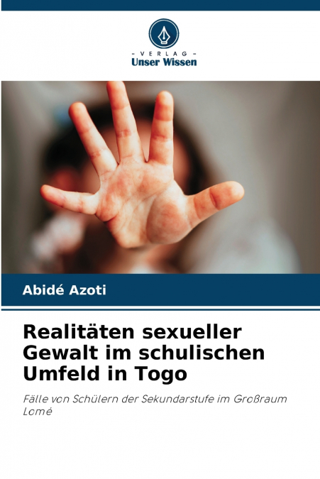 Realitäten sexueller Gewalt im schulischen Umfeld in Togo