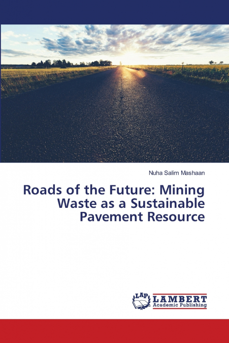 Roads of the Future