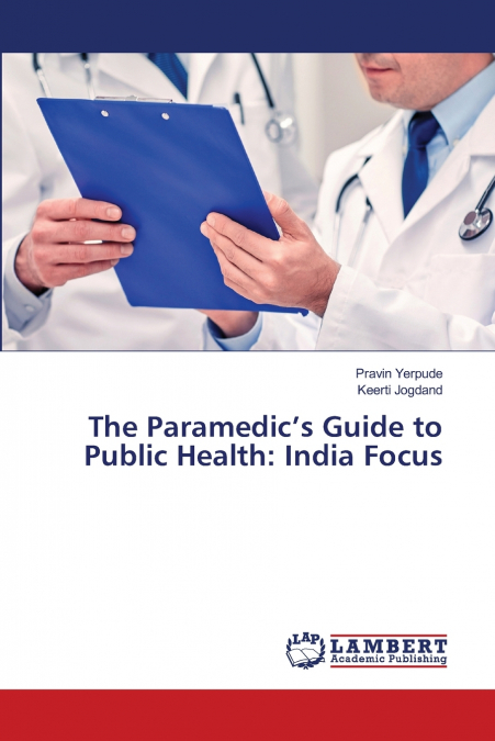 The Paramedic’s Guide to Public Health