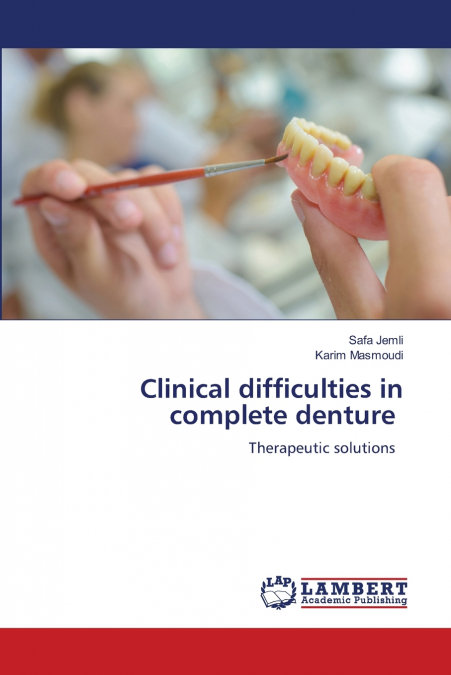 Clinical difficulties in complete denture