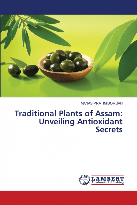 Traditional Plants of Assam