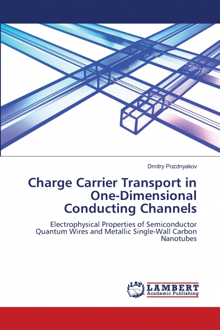 Charge Carrier Transport in One-Dimensional Conducting Channels