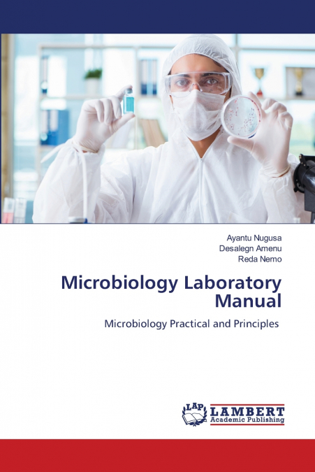 Microbiology Laboratory Manual