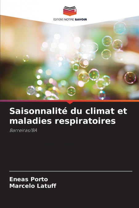 Saisonnalité du climat et maladies respiratoires