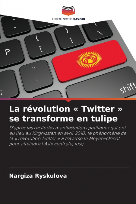 La révolution  Twitter  se transforme en tulipe