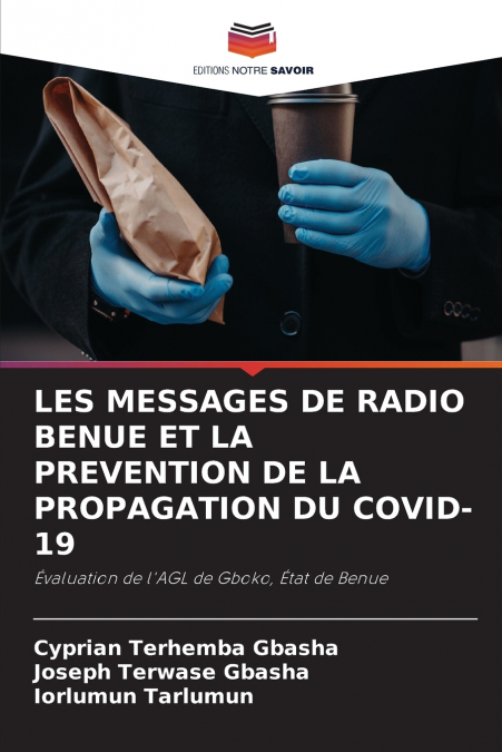 LES MESSAGES DE RADIO BENUE ET LA PREVENTION DE LA PROPAGATION DU COVID-19