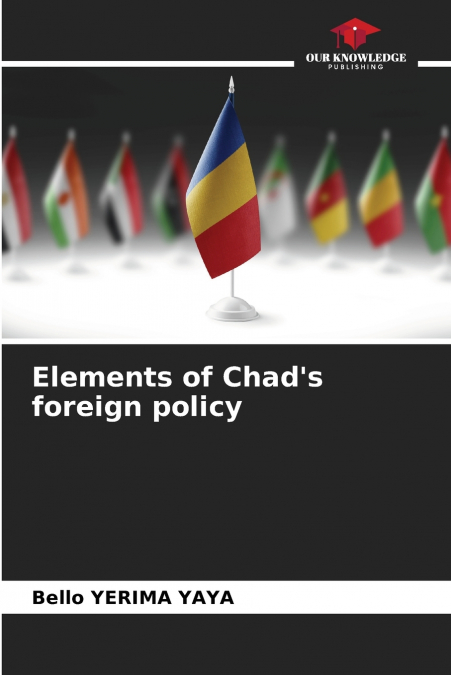 Elements of Chad’s foreign policy