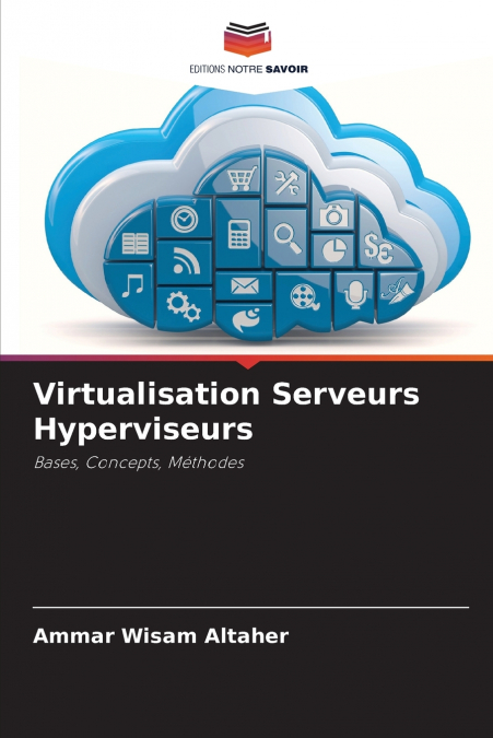 Virtualisation Serveurs Hyperviseurs