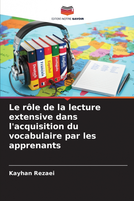 Le rôle de la lecture extensive dans l’acquisition du vocabulaire par les apprenants