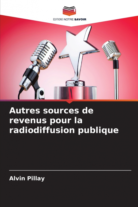 Autres sources de revenus pour la radiodiffusion publique
