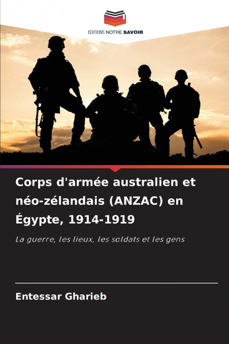 Corps d’armée australien et néo-zélandais (ANZAC) en Égypte, 1914-1919