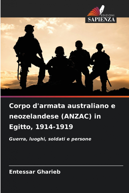 Corpo d’armata australiano e neozelandese (ANZAC) in Egitto, 1914-1919