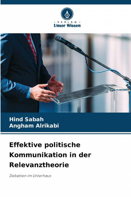 Effektive politische Kommunikation in der Relevanztheorie