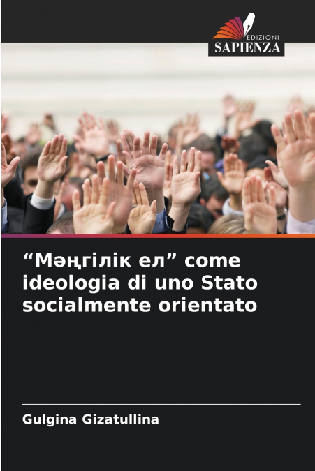 'Мәңгілік ел' come ideologia di uno Stato socialmente orientato