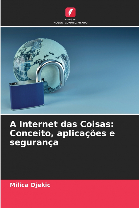 A Internet das Coisas