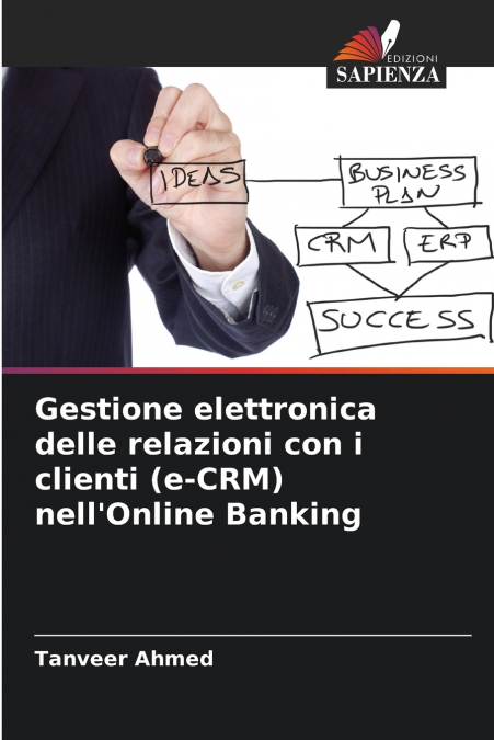 Gestione elettronica delle relazioni con i clienti (e-CRM) nell’Online Banking