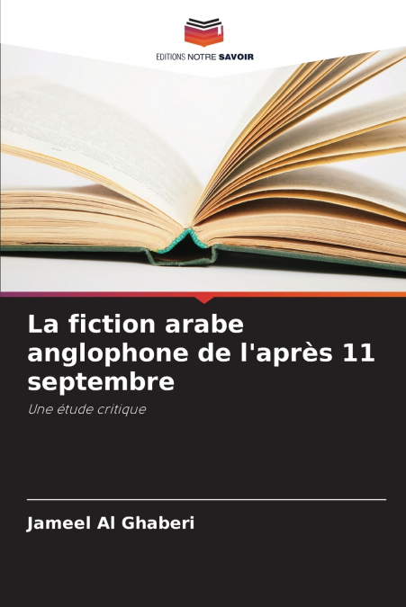 La fiction arabe anglophone de l’après 11 septembre