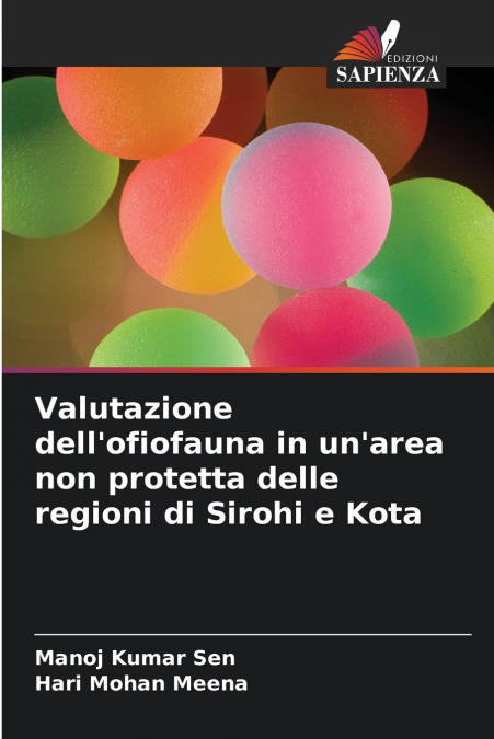 Valutazione dell’ofiofauna in un’area non protetta delle regioni di Sirohi e Kota