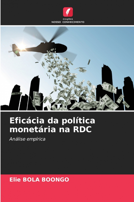 Eficácia da política monetária na RDC