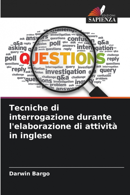 Tecniche di interrogazione durante l’elaborazione di attività in inglese