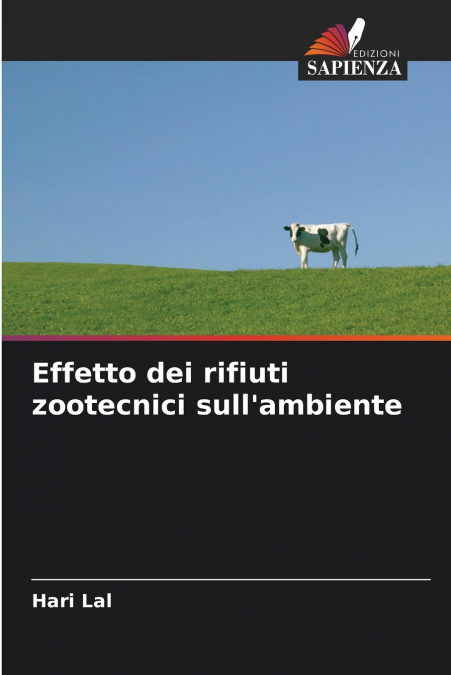 Effetto dei rifiuti zootecnici sull’ambiente