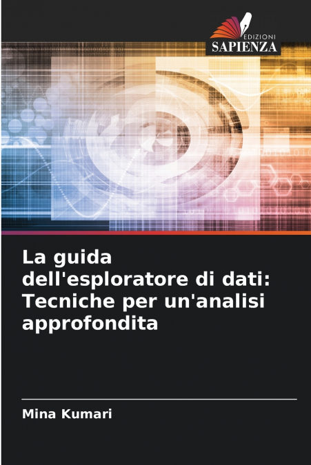 La guida dell’esploratore di dati