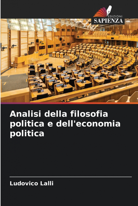 Analisi della filosofia politica e dell’economia politica