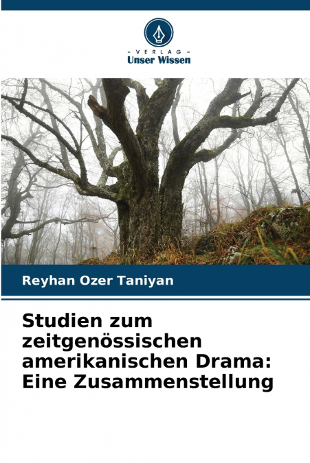 Studien zum zeitgenössischen amerikanischen Drama