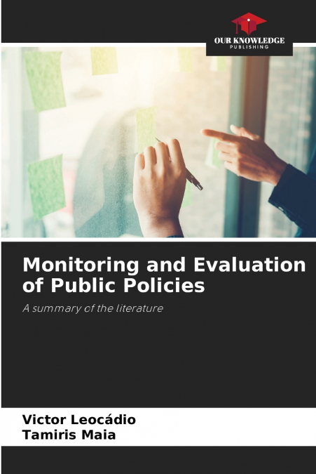 Monitoring and Evaluation of Public Policies