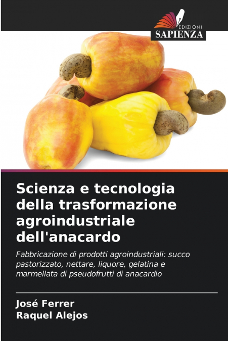 Scienza e tecnologia della trasformazione agroindustriale dell’anacardo