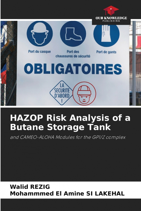HAZOP Risk Analysis of a Butane Storage Tank