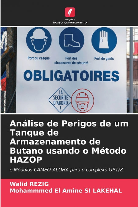 Análise de Perigos de um Tanque de Armazenamento de Butano usando o Método HAZOP