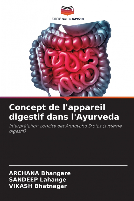 Concept de l’appareil digestif dans l’Ayurveda