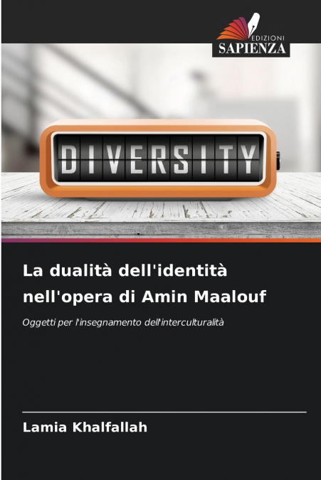 La dualità dell’identità nell’opera di Amin Maalouf