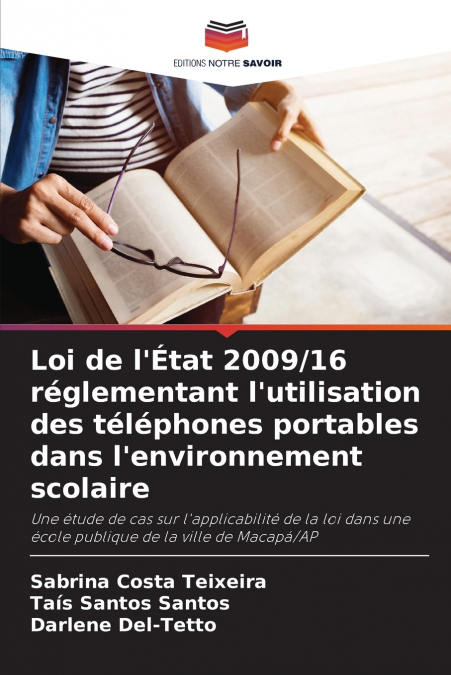 Loi de l’État 2009/16 réglementant l’utilisation des téléphones portables dans l’environnement scolaire