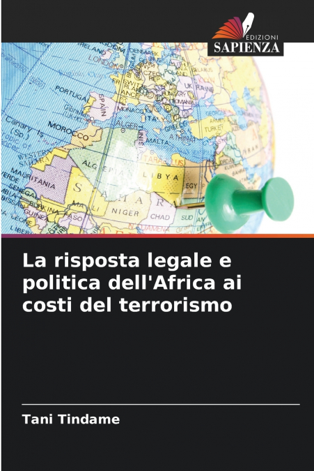 La risposta legale e politica dell’Africa ai costi del terrorismo