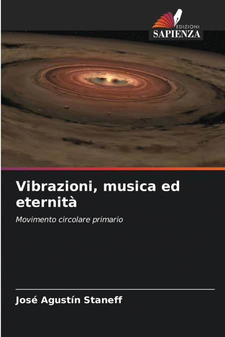 Vibrazioni, musica ed eternità