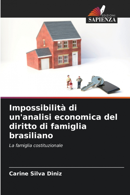 Impossibilità di un’analisi economica del diritto di famiglia brasiliano