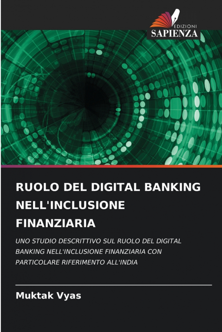 RUOLO DEL DIGITAL BANKING NELL’INCLUSIONE FINANZIARIA