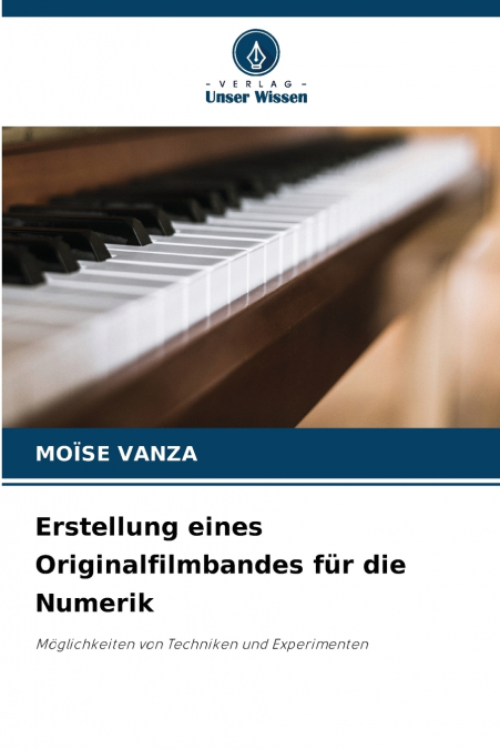 Erstellung eines Originalfilmbandes für die Numerik