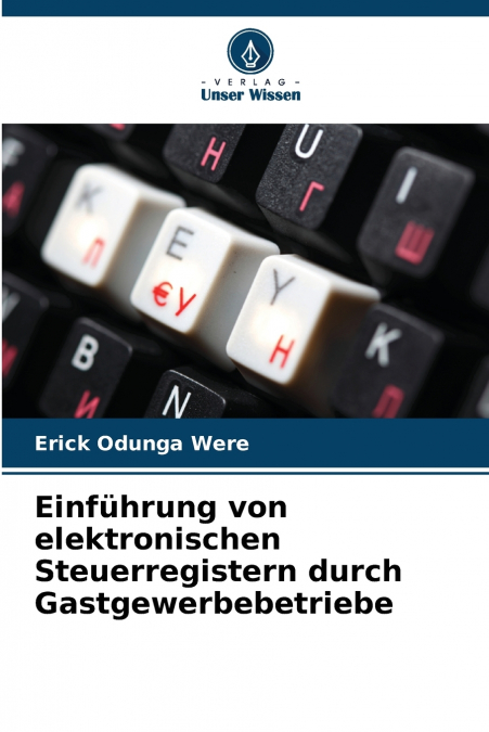 Einführung von elektronischen Steuerregistern durch Gastgewerbebetriebe