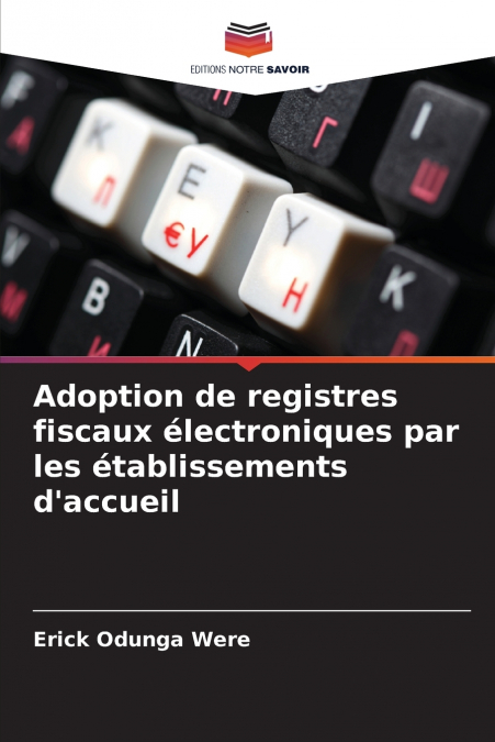 Adoption de registres fiscaux électroniques par les établissements d’accueil