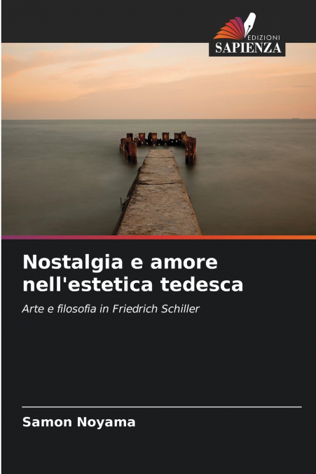 Nostalgia e amore nell’estetica tedesca